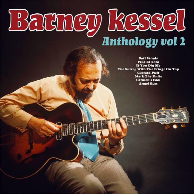 Anthology, Vol. 2 - Barney Kessel