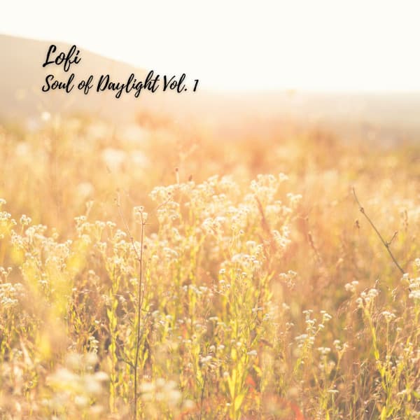 Lofi: Soul of Daylight Vol. 1 - Lofi Jazz