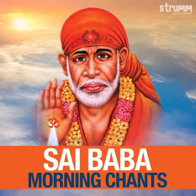 Sai Baba Morning Chants - Shankar Mahadevan