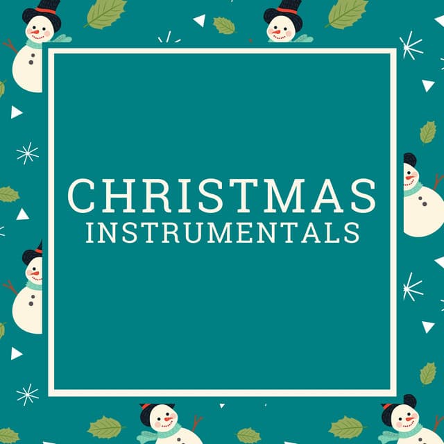 Christmas Instrumentals - The Christmas Guys