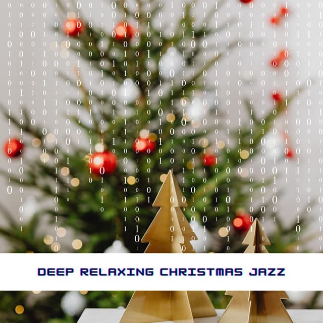 Deep Relaxing Christmas Jazz - Programming Jazz