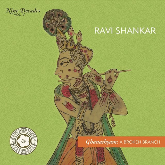 Ghanashyam: A Broken Branch - Ravi Shankar