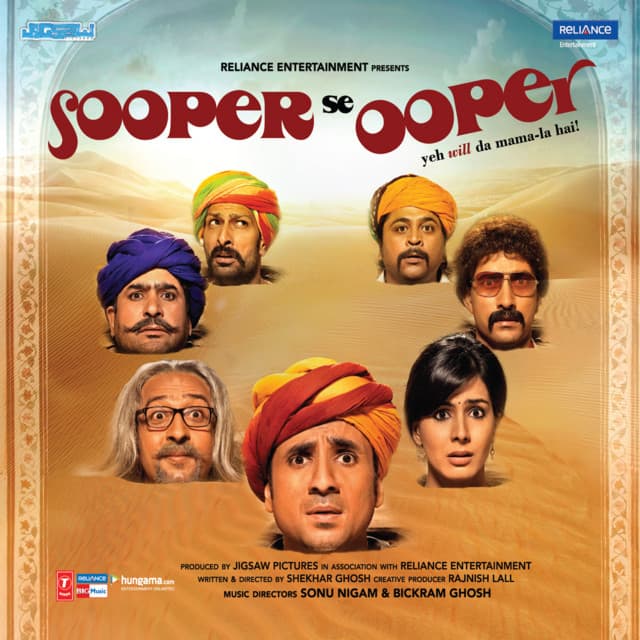 Sooper Se Ooper - Sonu Nigam