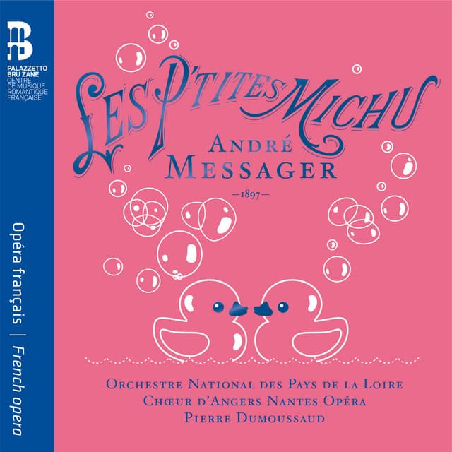 Les P'tites Michu - André Messager