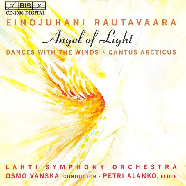 Rautavaara: Symphony No. 7, Angel of Light / Dances With Winds, Op. 69 / Cantus Arcticus, Op. 61 - Einojuhani Rautavaara