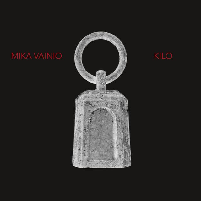 Kilo - Mika Vainio