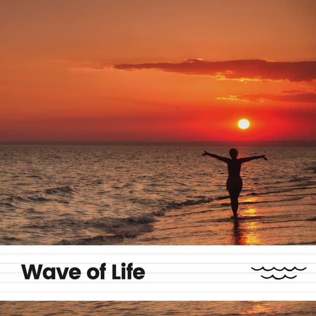 Wave of Life - Sea Waves Sounds