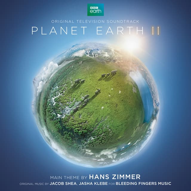 Planet Earth II - Hans Zimmer