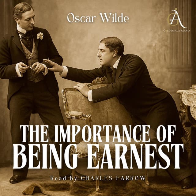 The Importance of Being Earnest - Audiobook - Oscar Wilde