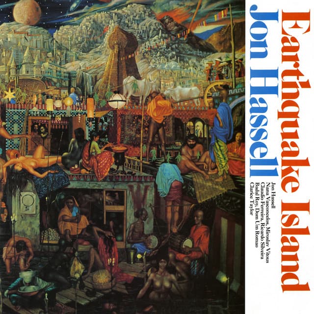 Earthquake Island - Jon Hassell