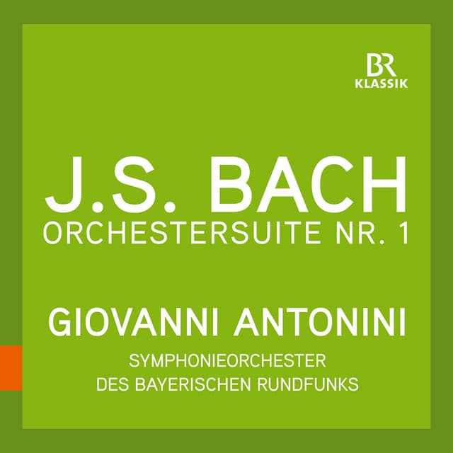 Bach: Orchestral Suite No. 1 in C Major, BWV 1066 - Johann Sebastian Bach