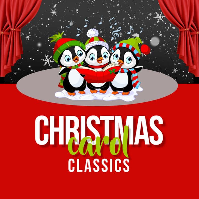 Christmas Carol Classics - Children’s Christmas