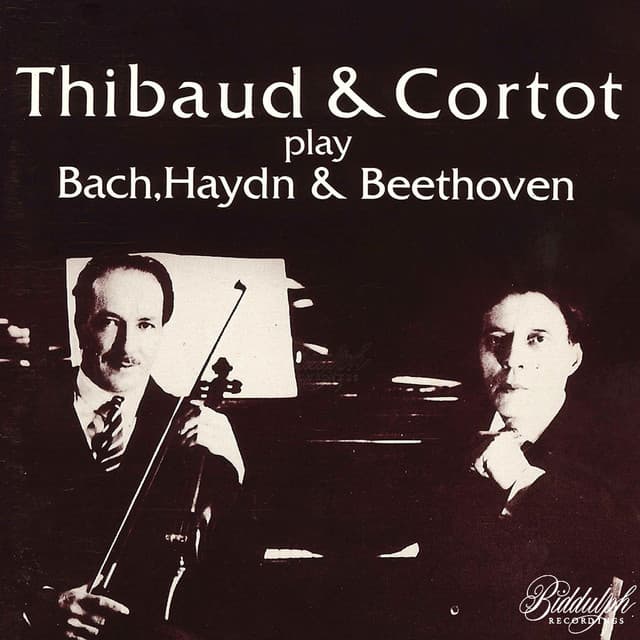 Bach, Haydn & Beethoven: Works - Jacques Thibaud