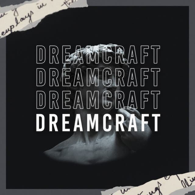 Dreamcraft - Deep House