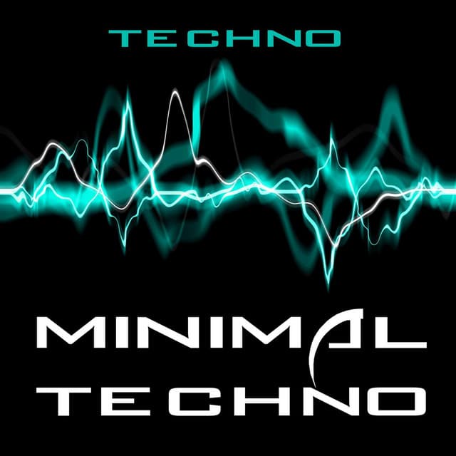 Minimal Techno - Techno