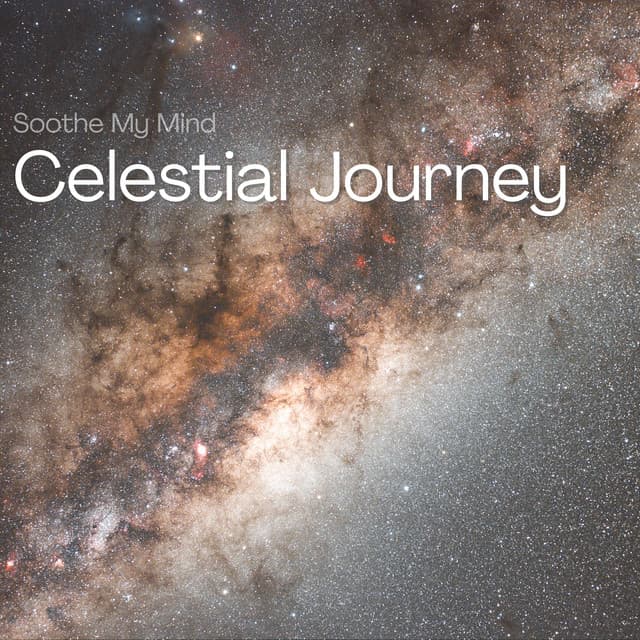 Celestial Journey: 432 Hz Starbound Melodies - Soothe My Mind