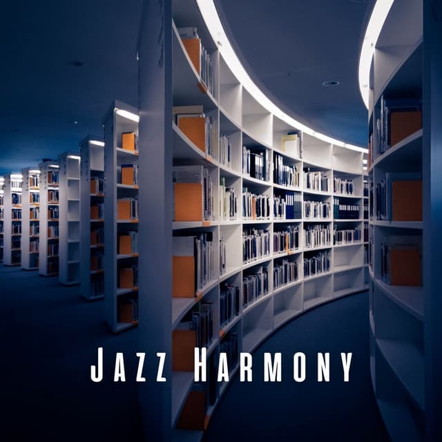 Jazz Harmony: Study Breaks with Smooth Lounge Music - Coffee House Smooth Jazz Playlist