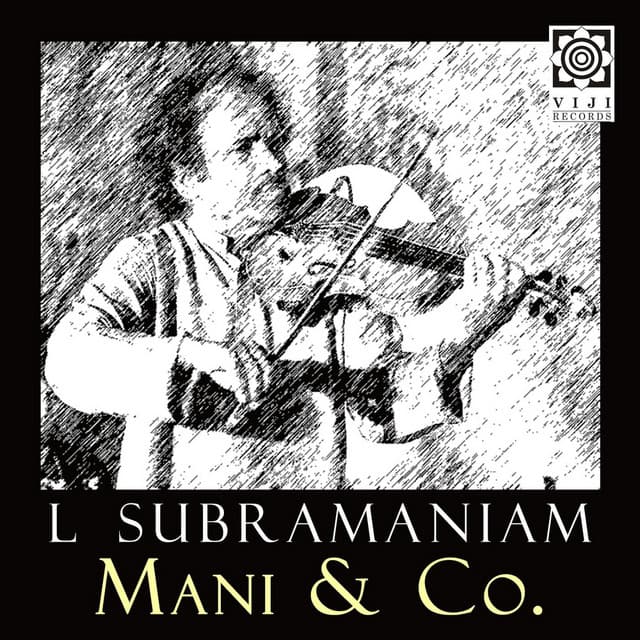 Mani & Co. - L. Subramaniam