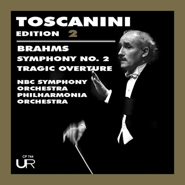 Toscanini Edition, Vol. 2 - Johannes Brahms
