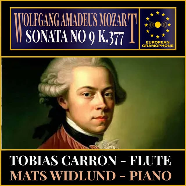 Wolfgang Amadeus Mozart: Sonata No.9 K.377 - Wolfgang Amadeus Mozart