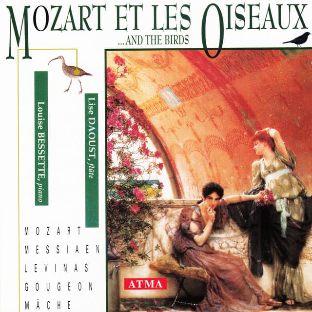 Mozart et les oiseaux : Violin Sonatas Nos. 7-9 - Lise Daoust