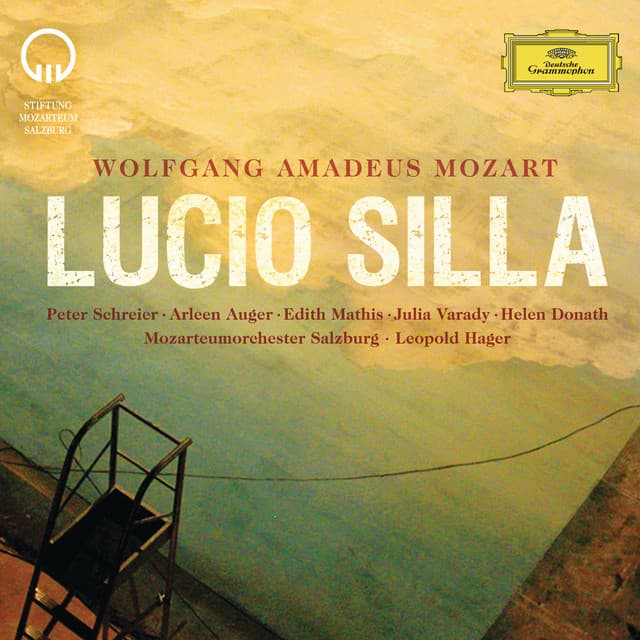 Mozart: Lucio Silla - Wolfgang Amadeus Mozart