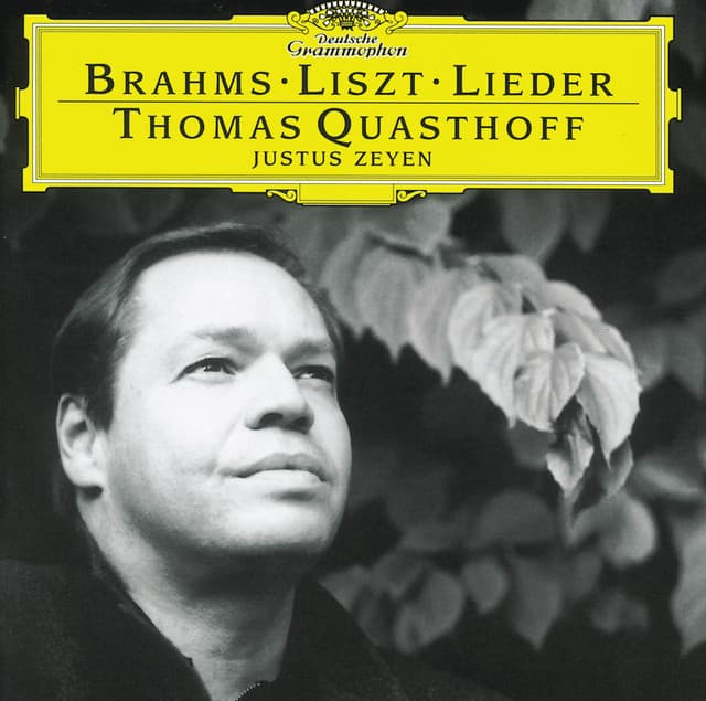 Brahms / Liszt: Lieder - Thomas Quasthoff