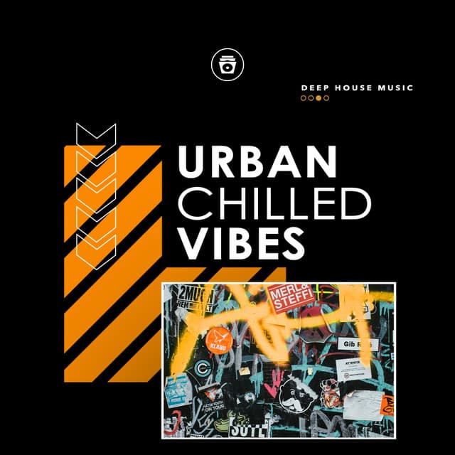Urban Chilled Vibes - Deep House Music