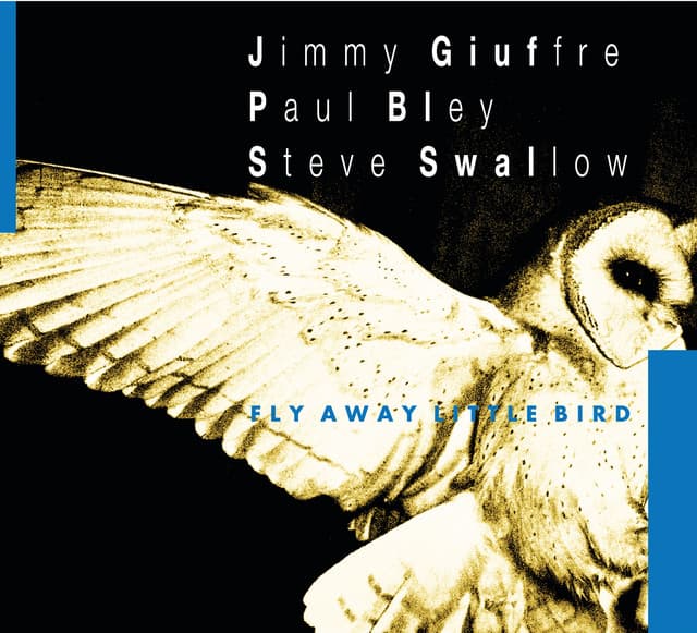Fly Away Little Bird - Jimmy Giuffre
