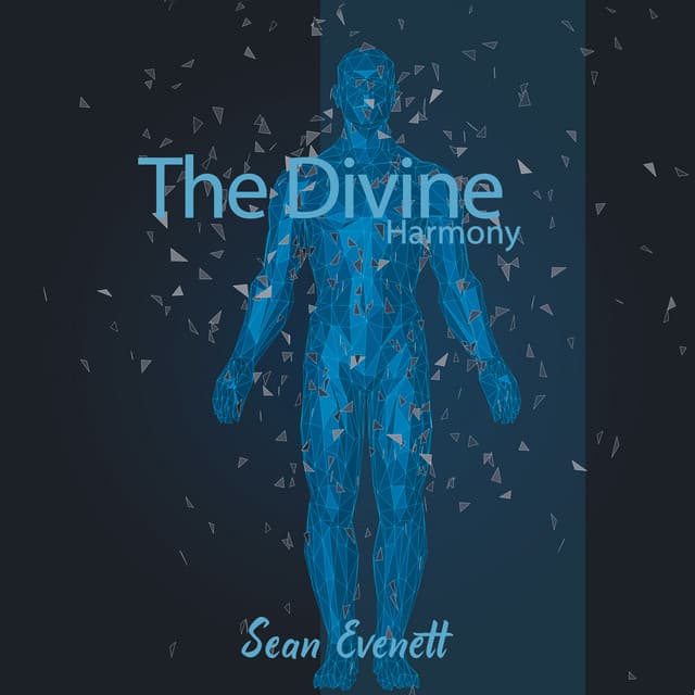 The Divine Harmony - Sean Evenett
