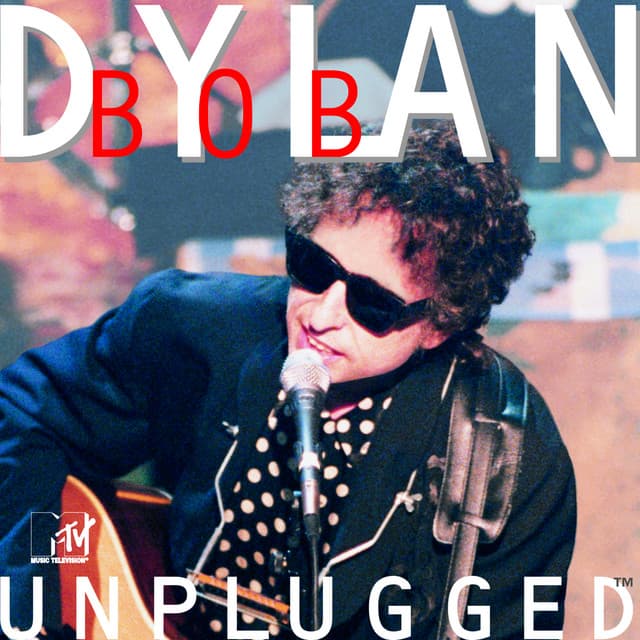 MTV Unplugged - Bob Dylan