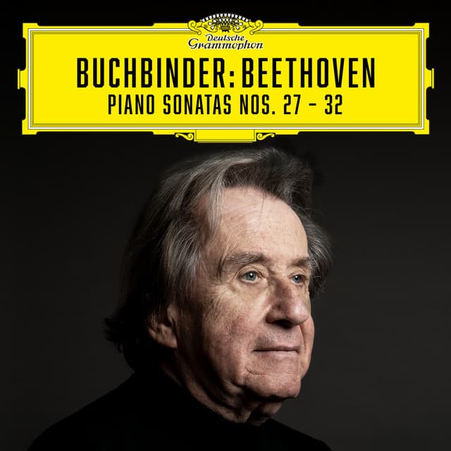 Beethoven: Piano Sonatas Nos. 27 – 32 - Ludwig van Beethoven