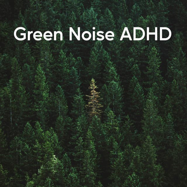 Green Noise Adhd - Island Nature Sounds