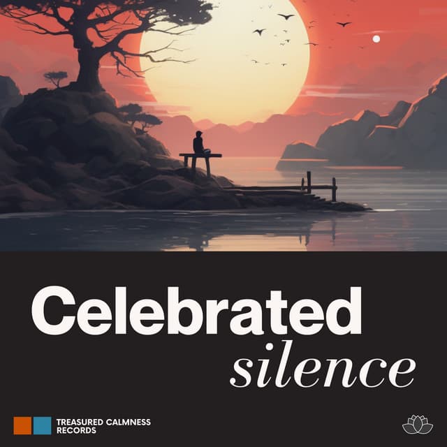 Celebrated Silence - Chillout Lounge