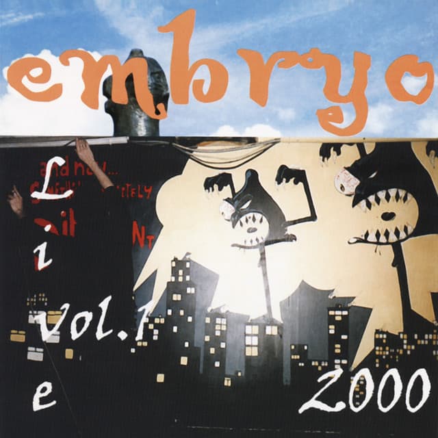 Live 2000 Vol. 1 - Embryo