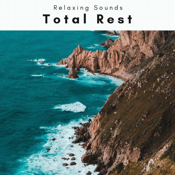 A Total Rest - Seashore Waves