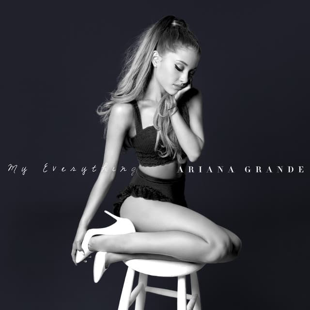 My Everything - Ariana Grande