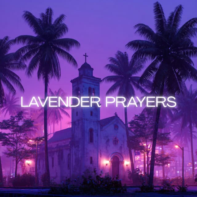 Lavender Prayers - LOFI Worship