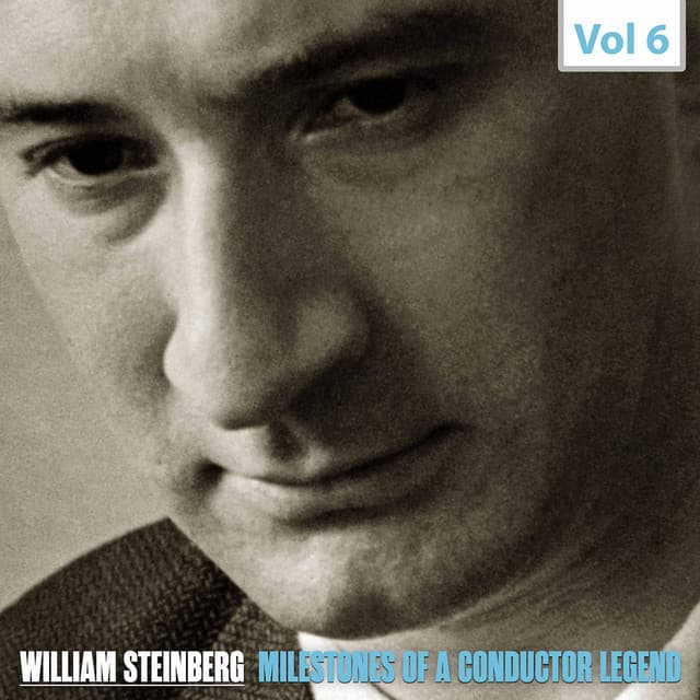 Milestones of a Conductor Legend, Vol. 6 - Pittsburgh Symphony Orchestra