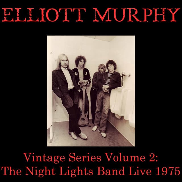 Vintage Series, Vol. 2: The Night Lights Band - Elliott Murphy