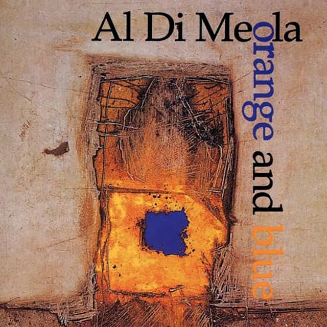 Orange and Blue - Al Di Meola