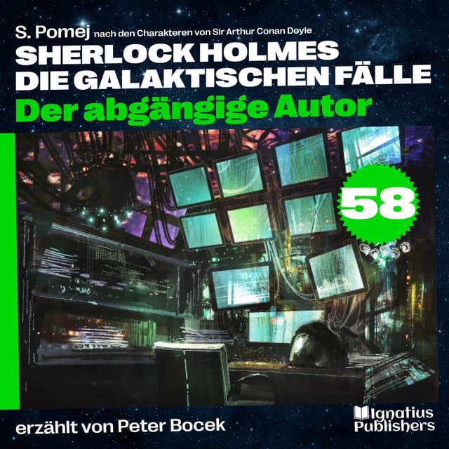 Der abgängige Autor - Sherlock Holmes - Die galaktischen Fälle