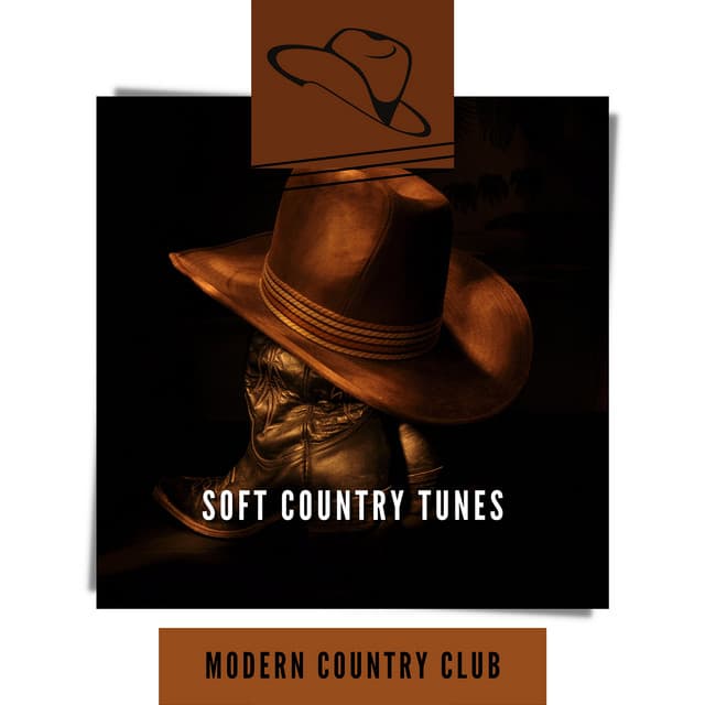 Soft Country Tunes - Modern Country Club