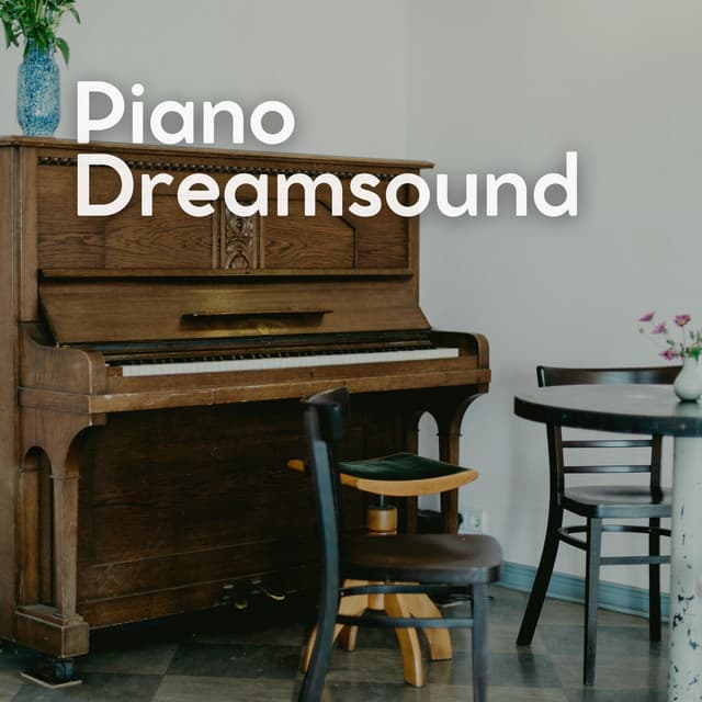 Piano Dreamsound - Piano Dreamsound