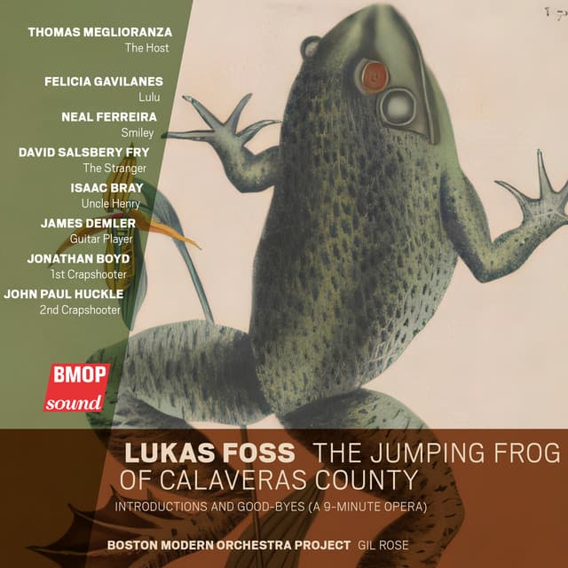 Lukas Foss: The Jumping Frog of Calaveras County - Lukas Foss