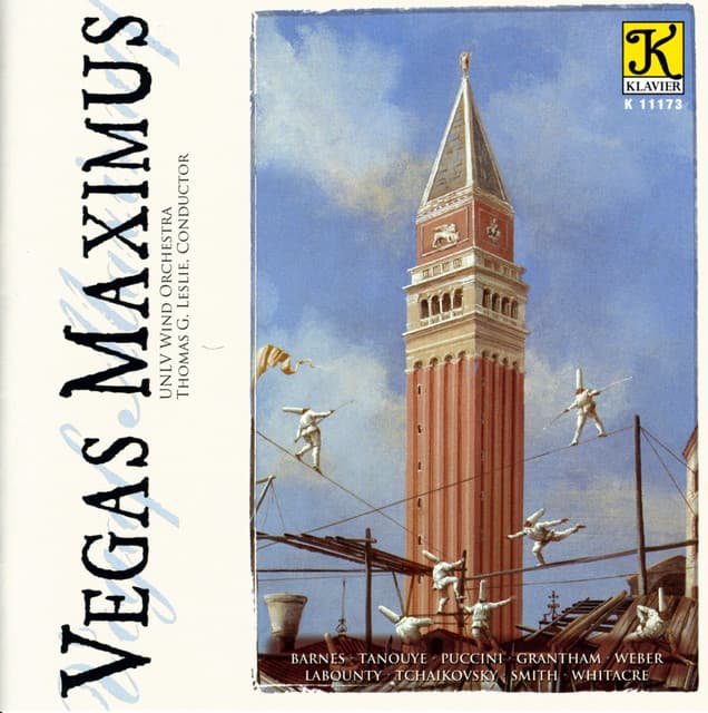 Unlv Wind Orchestra: Vegas Maximus - A 50Th Anniversary Celebration of the University of Nevada, Las Vegas - Thomas Leslie