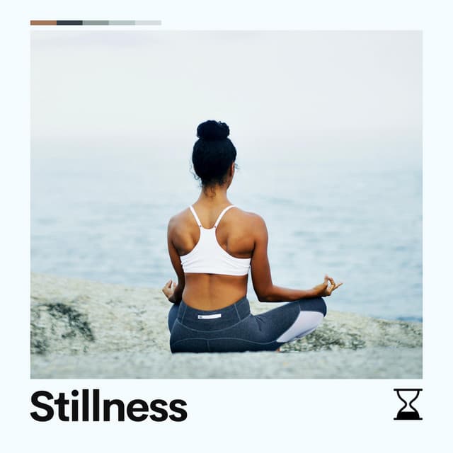 Stillness - New Age Anti Stress Universe