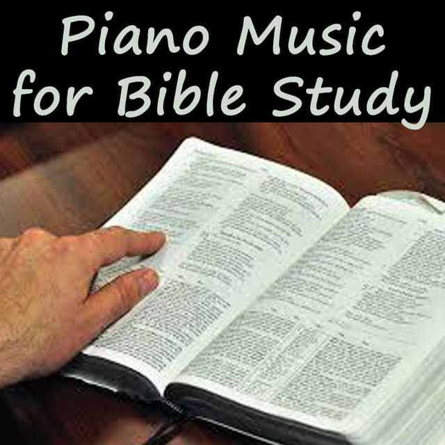 Piano Music for Bible Study - Soft Background Music