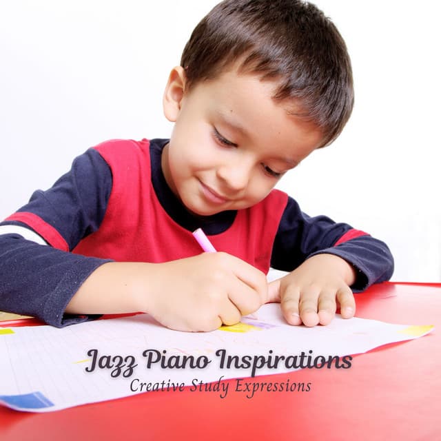 Jazz Piano Inspirations: Creative Study Expressions - Calm Jazz Piano