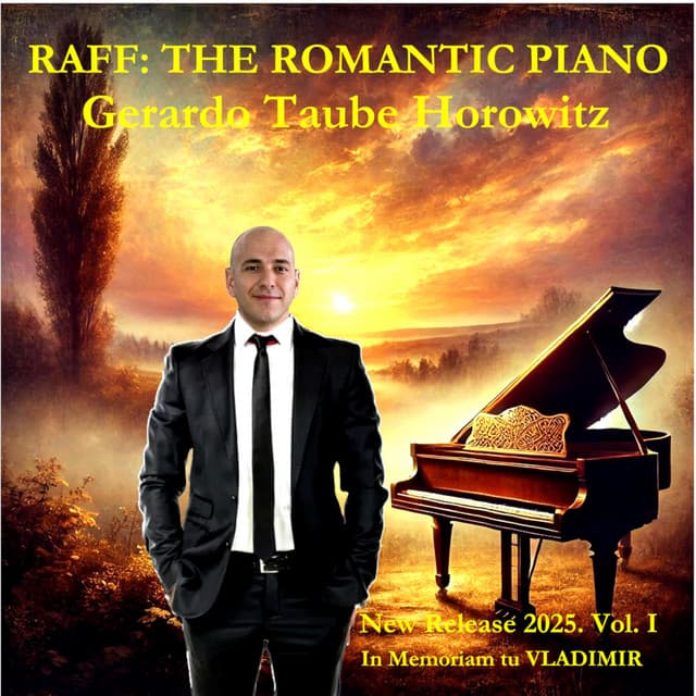 Raff: The Romantic Piano - Joachim Raff